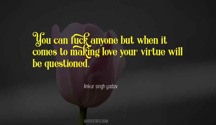 Ankur Singh Yadav Quotes #375880