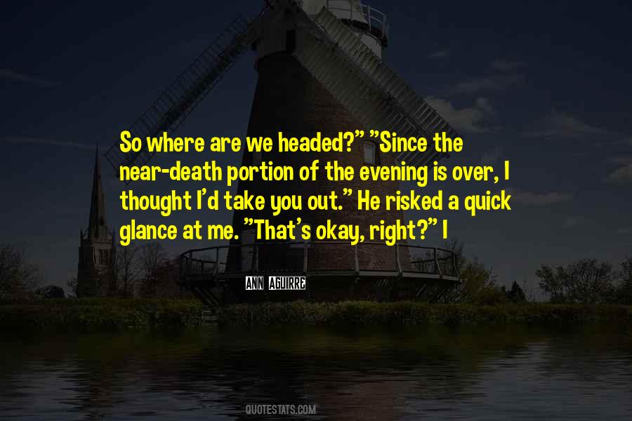 Ann Aguirre Quotes #1452891