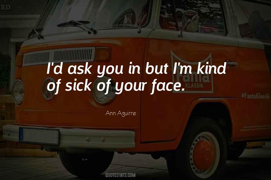 Ann Aguirre Quotes #202018
