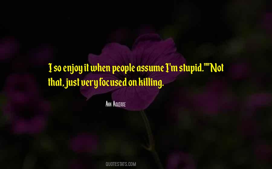 Ann Aguirre Quotes #647893