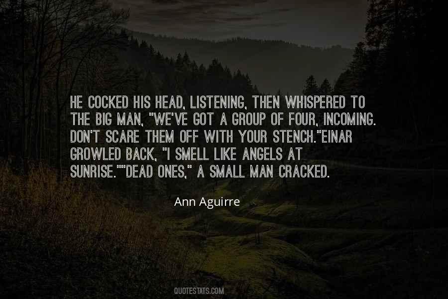 Ann Aguirre Quotes #722706