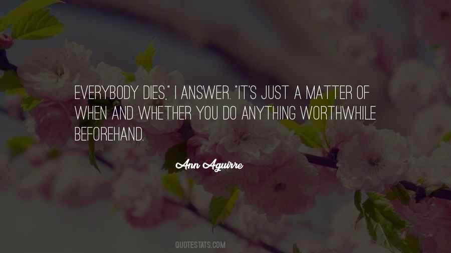 Ann Aguirre Quotes #723298