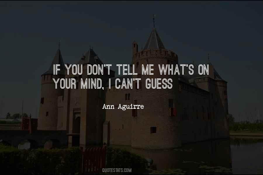 Ann Aguirre Quotes #763454
