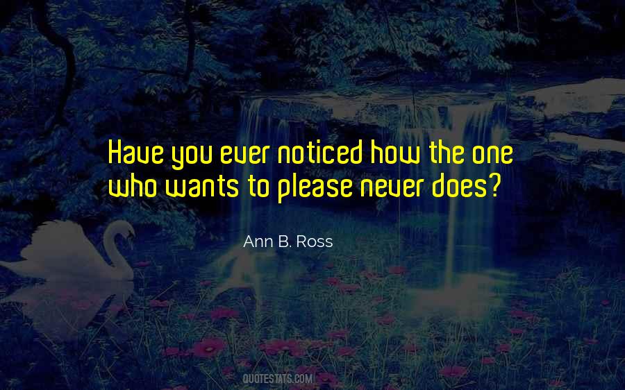 Ann B. Ross Quotes #1091552