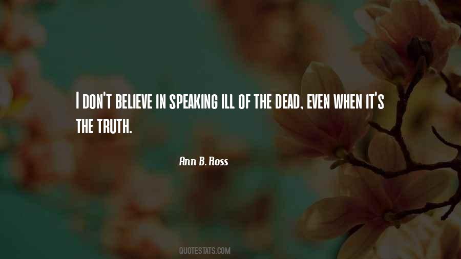 Ann B. Ross Quotes #1686541