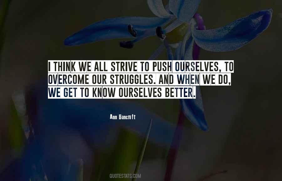 Ann Bancroft Quotes #1024841