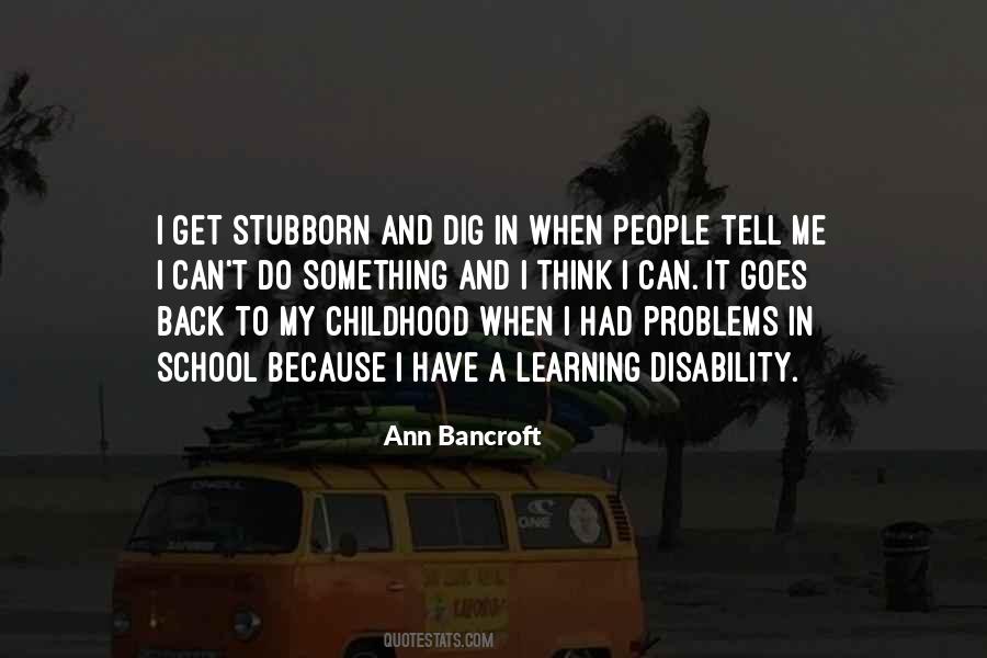 Ann Bancroft Quotes #1265785