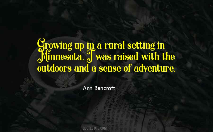Ann Bancroft Quotes #1636316