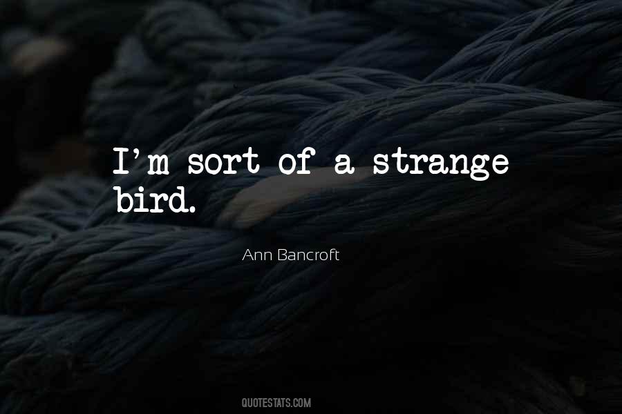 Ann Bancroft Quotes #1697231