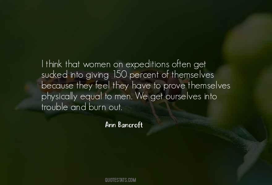 Ann Bancroft Quotes #771551