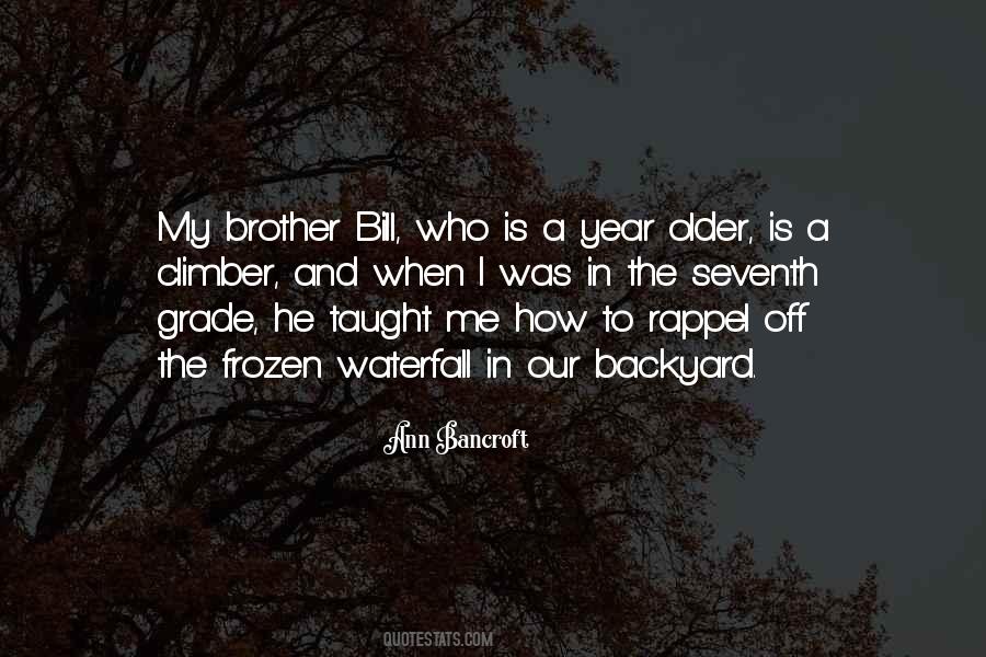Ann Bancroft Quotes #944375