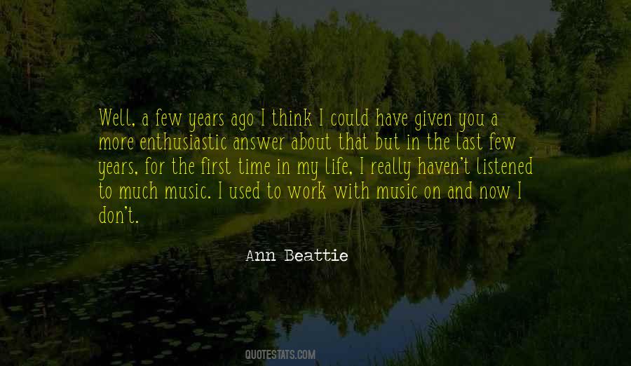 Ann Beattie Quotes #267504