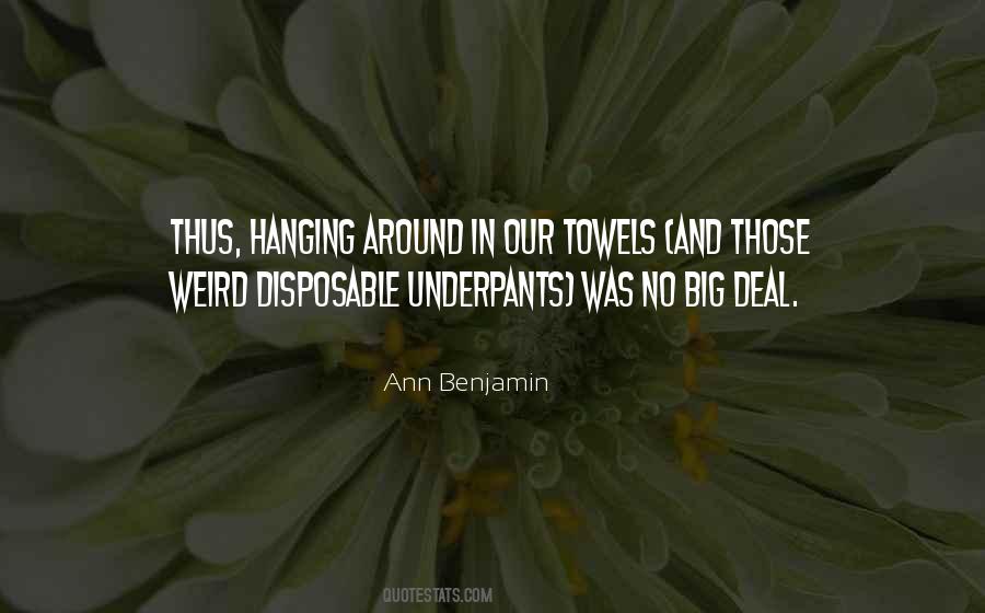 Ann Benjamin Quotes #1652519