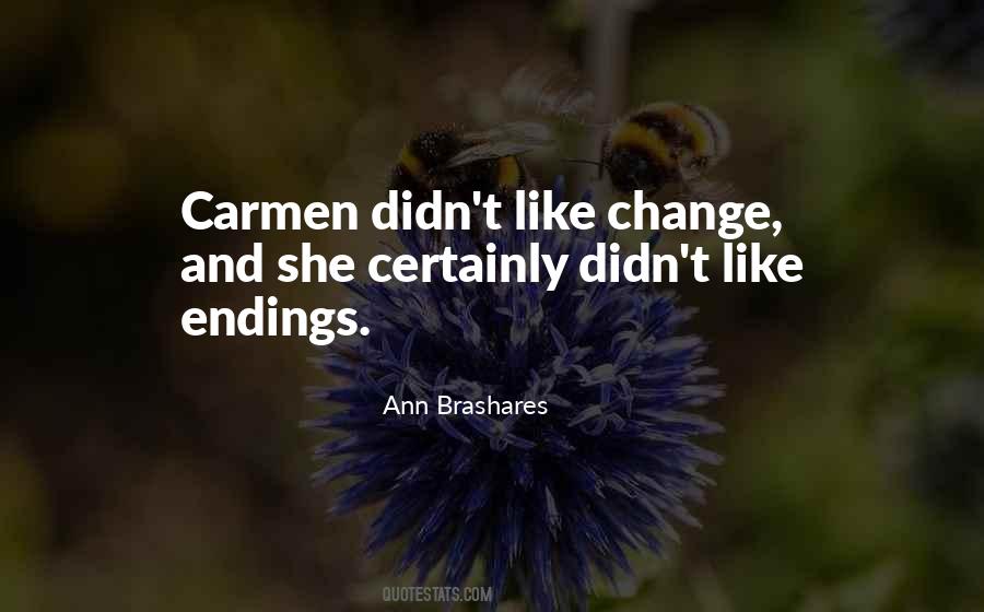 Ann Brashares Quotes #104480