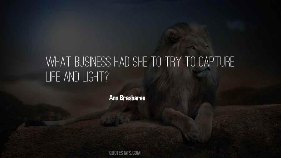 Ann Brashares Quotes #1696280