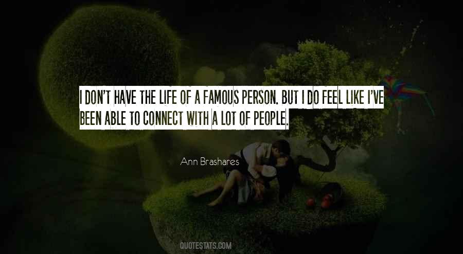 Ann Brashares Quotes #1741798