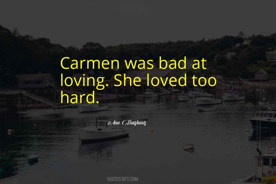 Ann Brashares Quotes #1756835