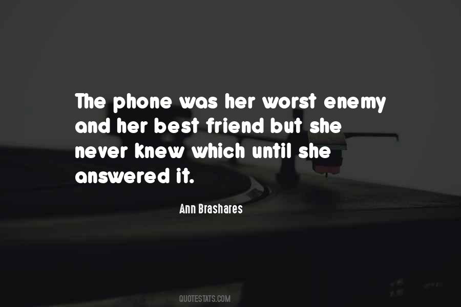 Ann Brashares Quotes #1856738