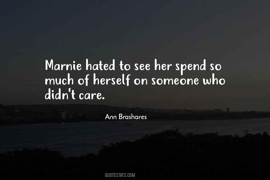 Ann Brashares Quotes #40076