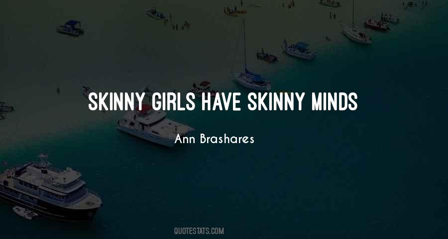 Ann Brashares Quotes #441898