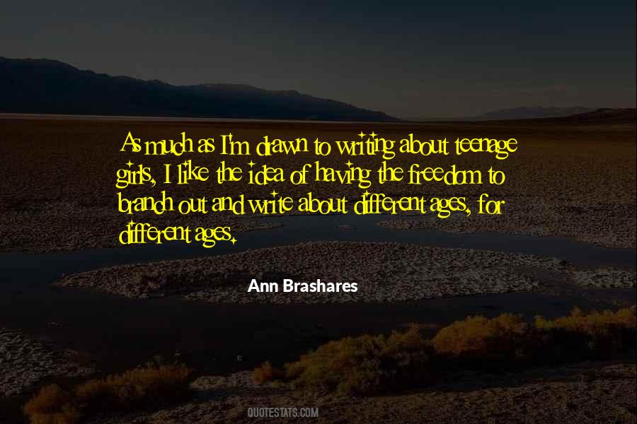 Ann Brashares Quotes #55311