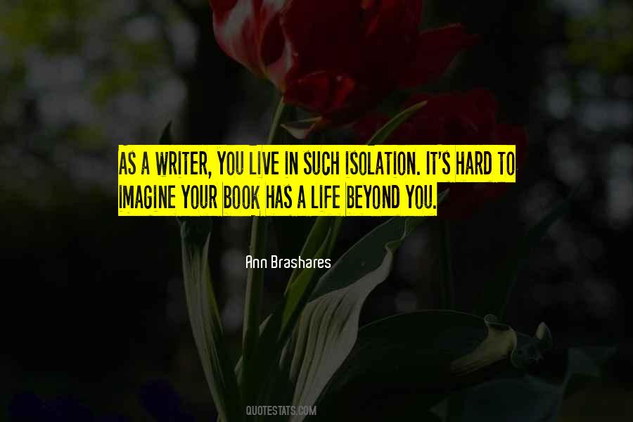 Ann Brashares Quotes #613321