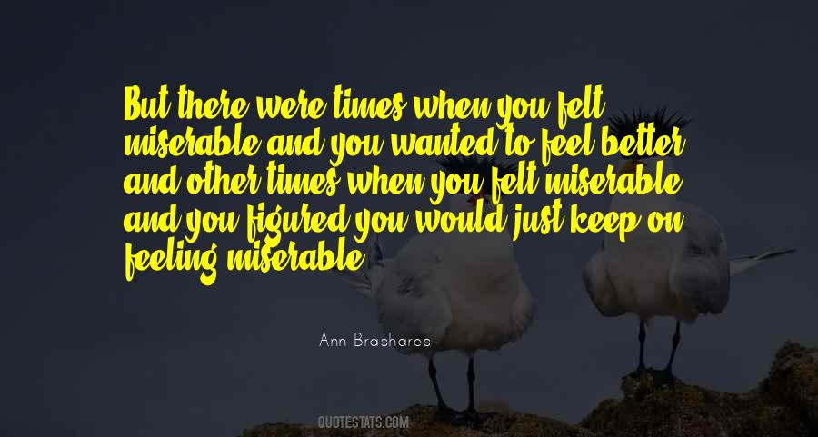 Ann Brashares Quotes #628157