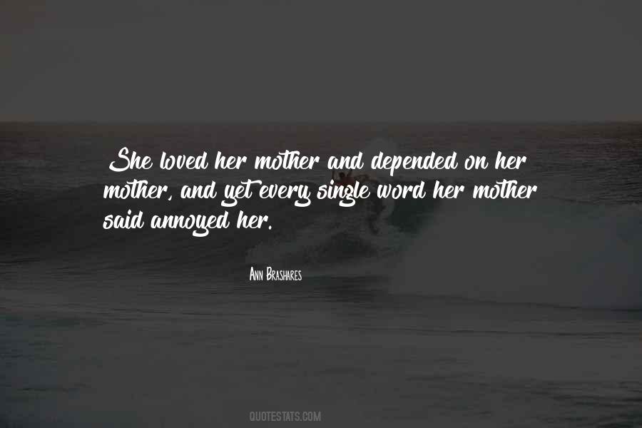 Ann Brashares Quotes #888794