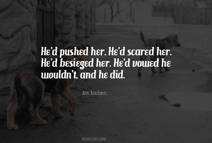 Ann Brashares Quotes #932132