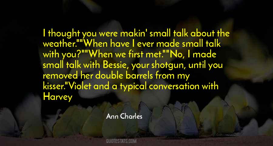 Ann Charles Quotes #1113733