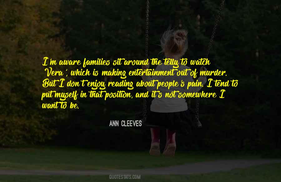 Ann Cleeves Quotes #1673277