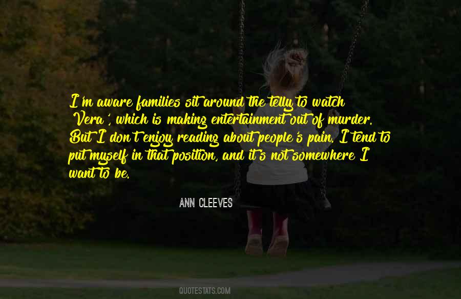 Ann Cleeves Quotes #1673277