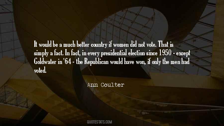 Ann Coulter Quotes #1160667