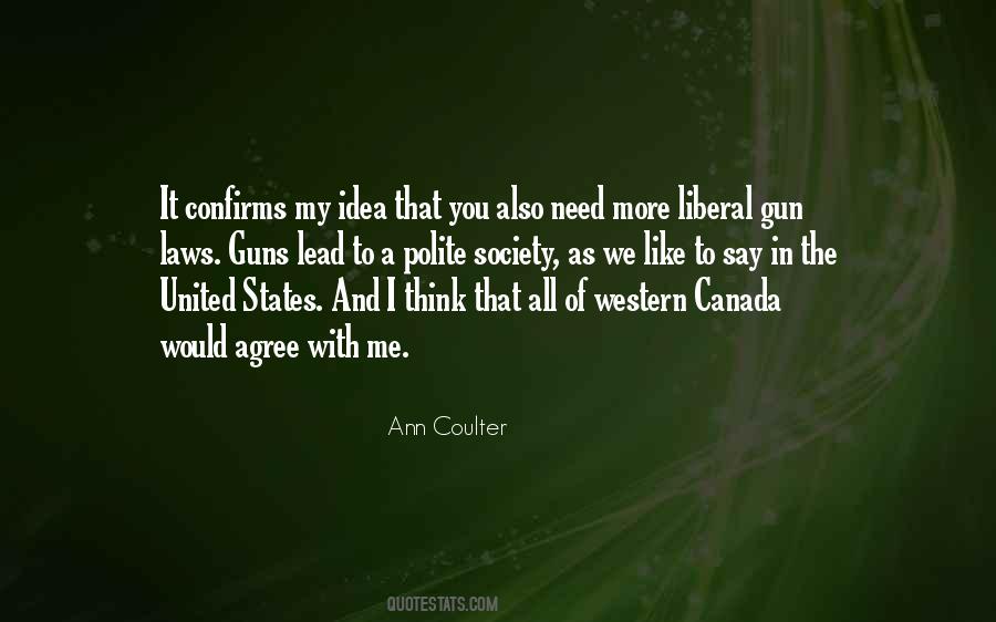 Ann Coulter Quotes #1410781