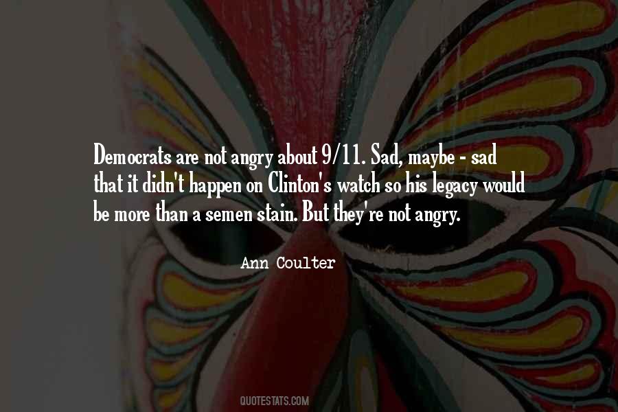 Ann Coulter Quotes #1669627