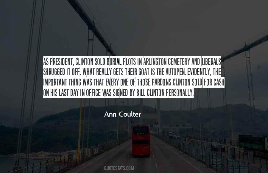 Ann Coulter Quotes #261633