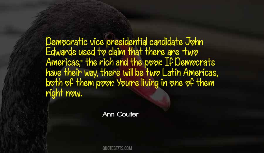 Ann Coulter Quotes #385176