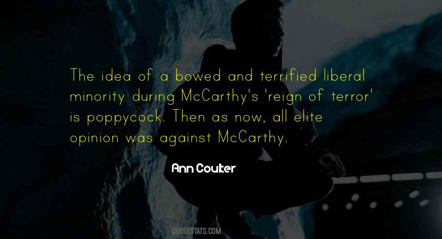 Ann Coulter Quotes #454294
