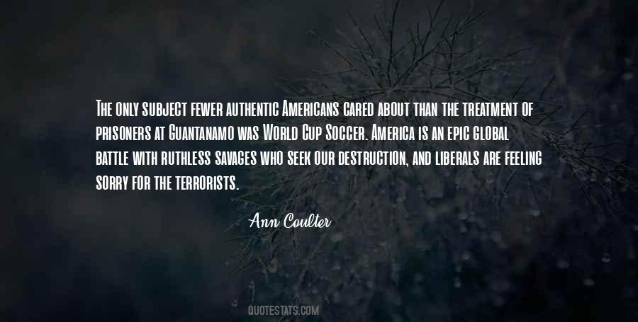 Ann Coulter Quotes #684355