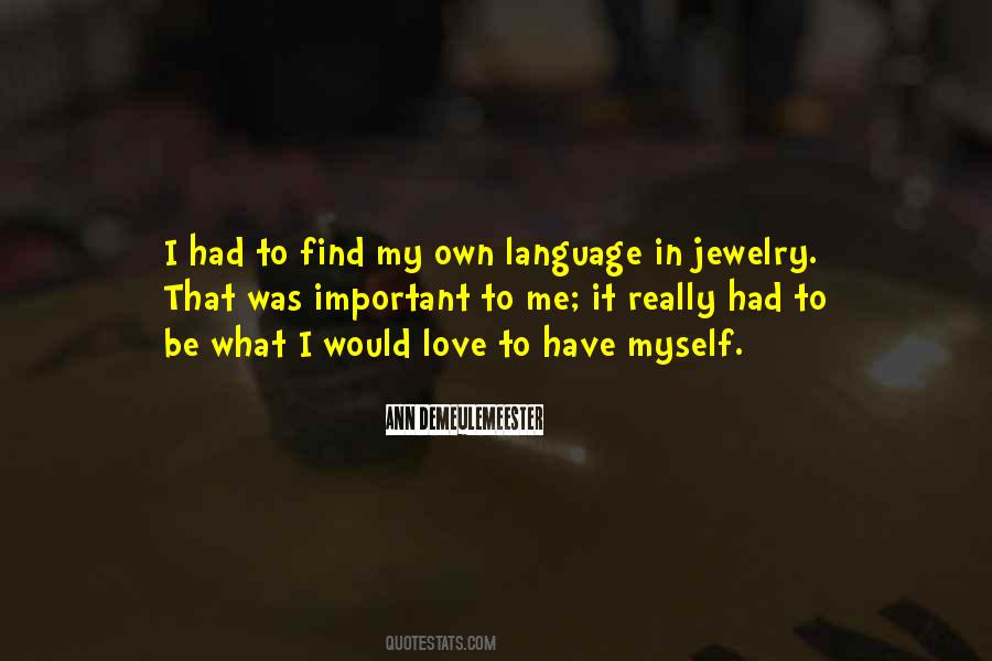 Ann Demeulemeester Quotes #1792762