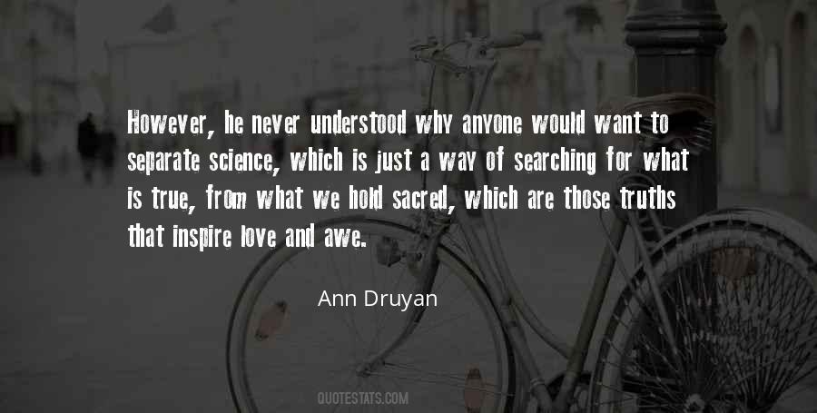Ann Druyan Quotes #45425