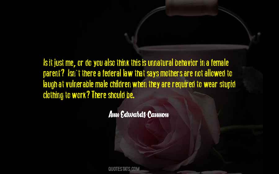 Ann Edwards Cannon Quotes #623456