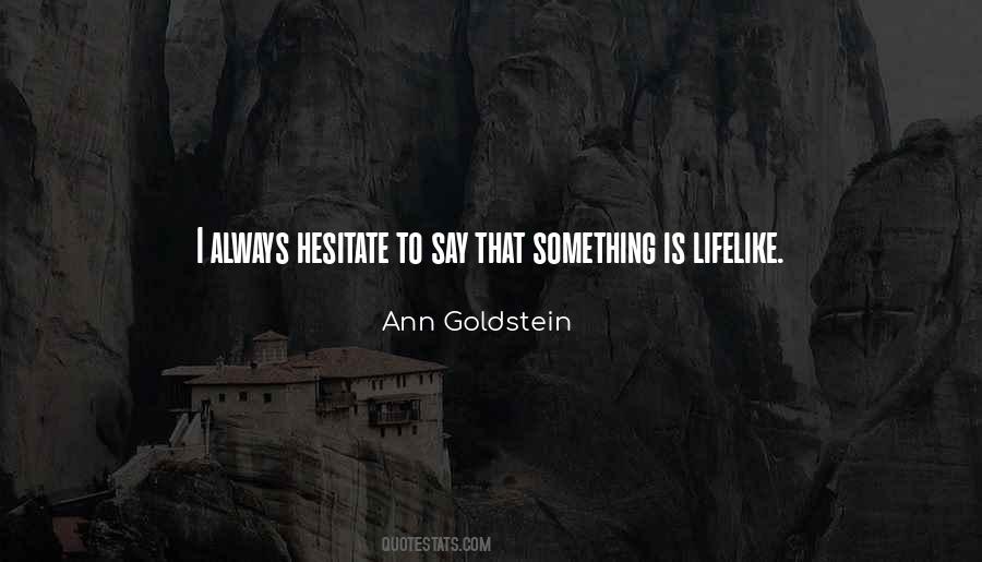 Ann Goldstein Quotes #358391