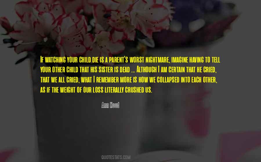 Ann Hood Quotes #1480470