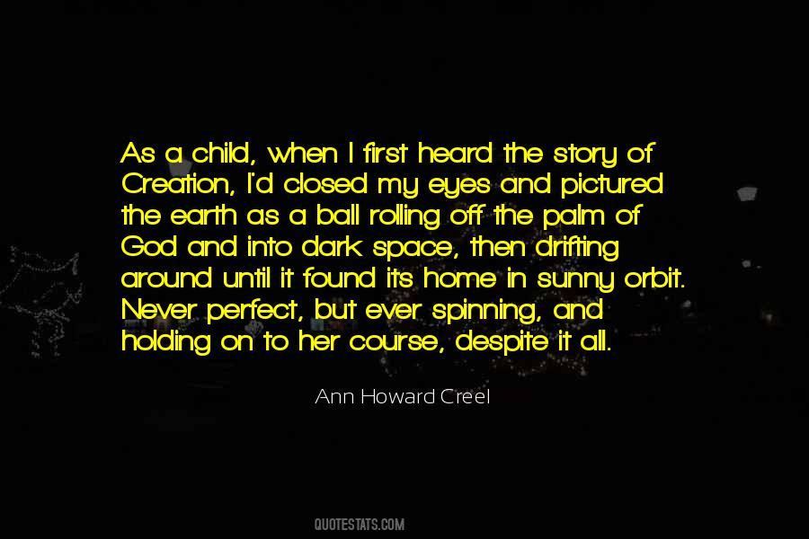 Ann Howard Creel Quotes #1783381