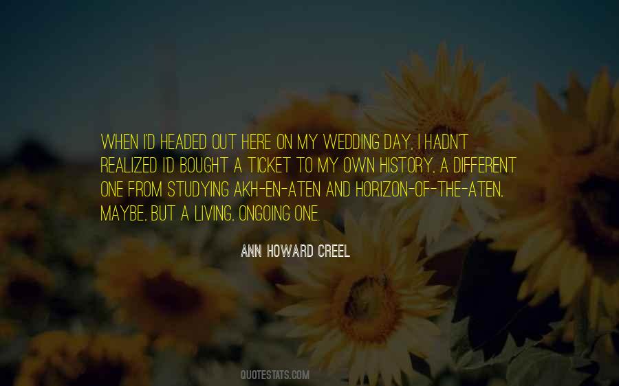 Ann Howard Creel Quotes #1802719