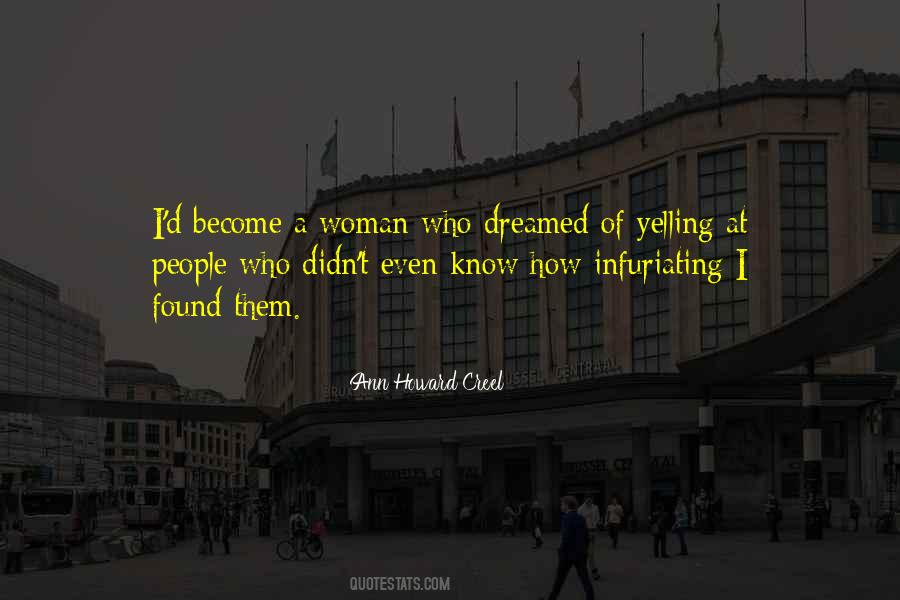 Ann Howard Creel Quotes #516665