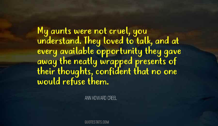 Ann Howard Creel Quotes #528441