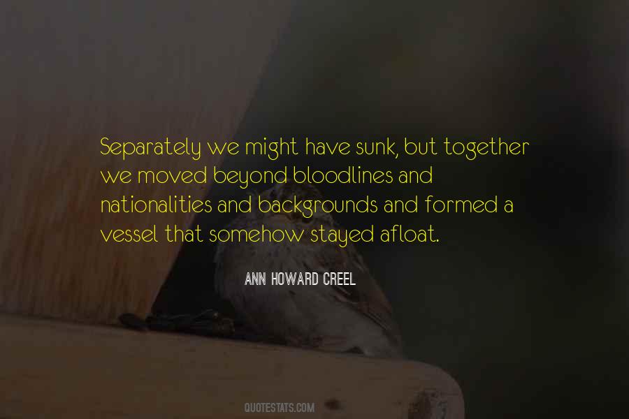 Ann Howard Creel Quotes #863869