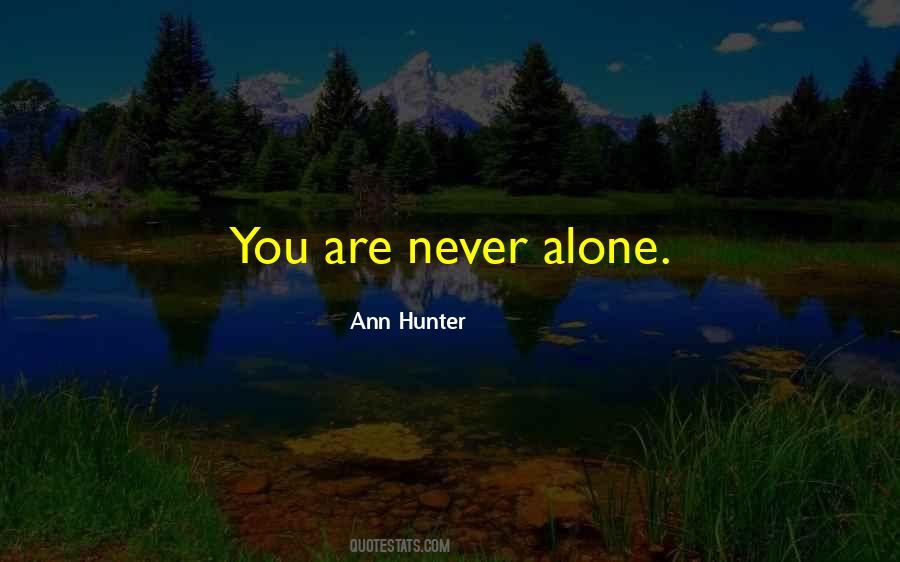 Ann Hunter Quotes #1560064